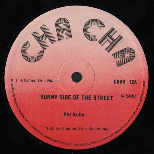 Pat Kelly - Sunny Side Of The Street