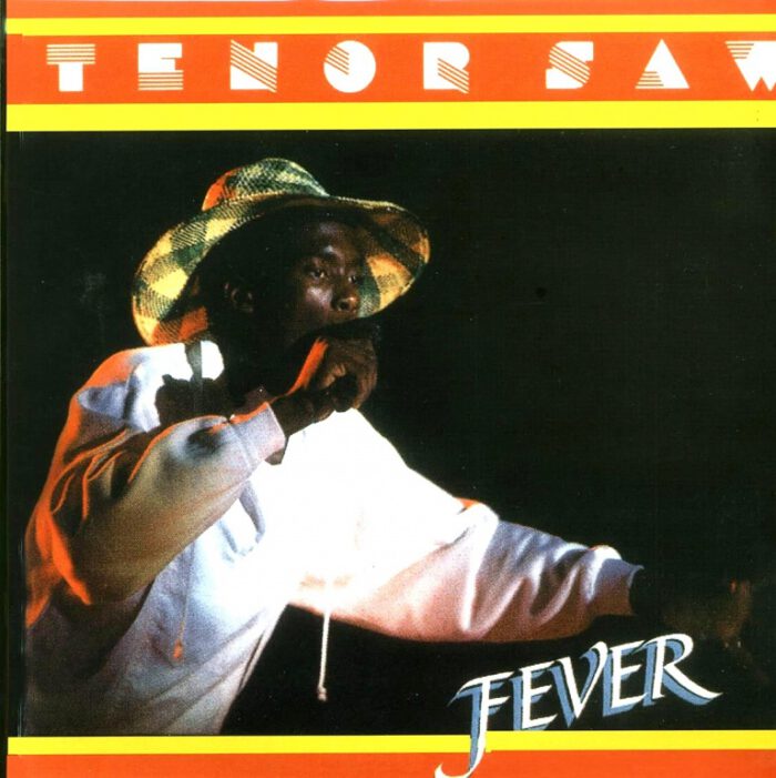 Tenor Saw – Fever