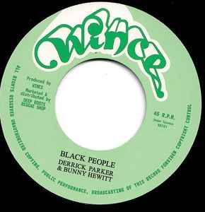 Derrick Parker & Bunny Hewitt - Black People