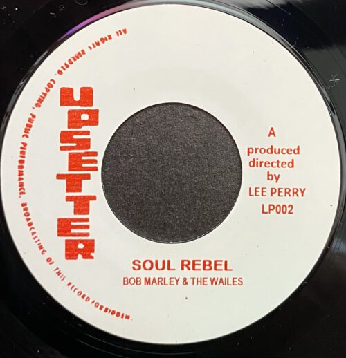 Bob Marley & The Wailers ‎– Soul Rebel