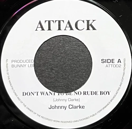 Johnny Clarke - Don't Want To Be No Rude Boy